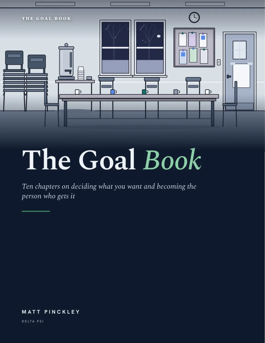 The cover of The Goal Book by Matt Pinckley.